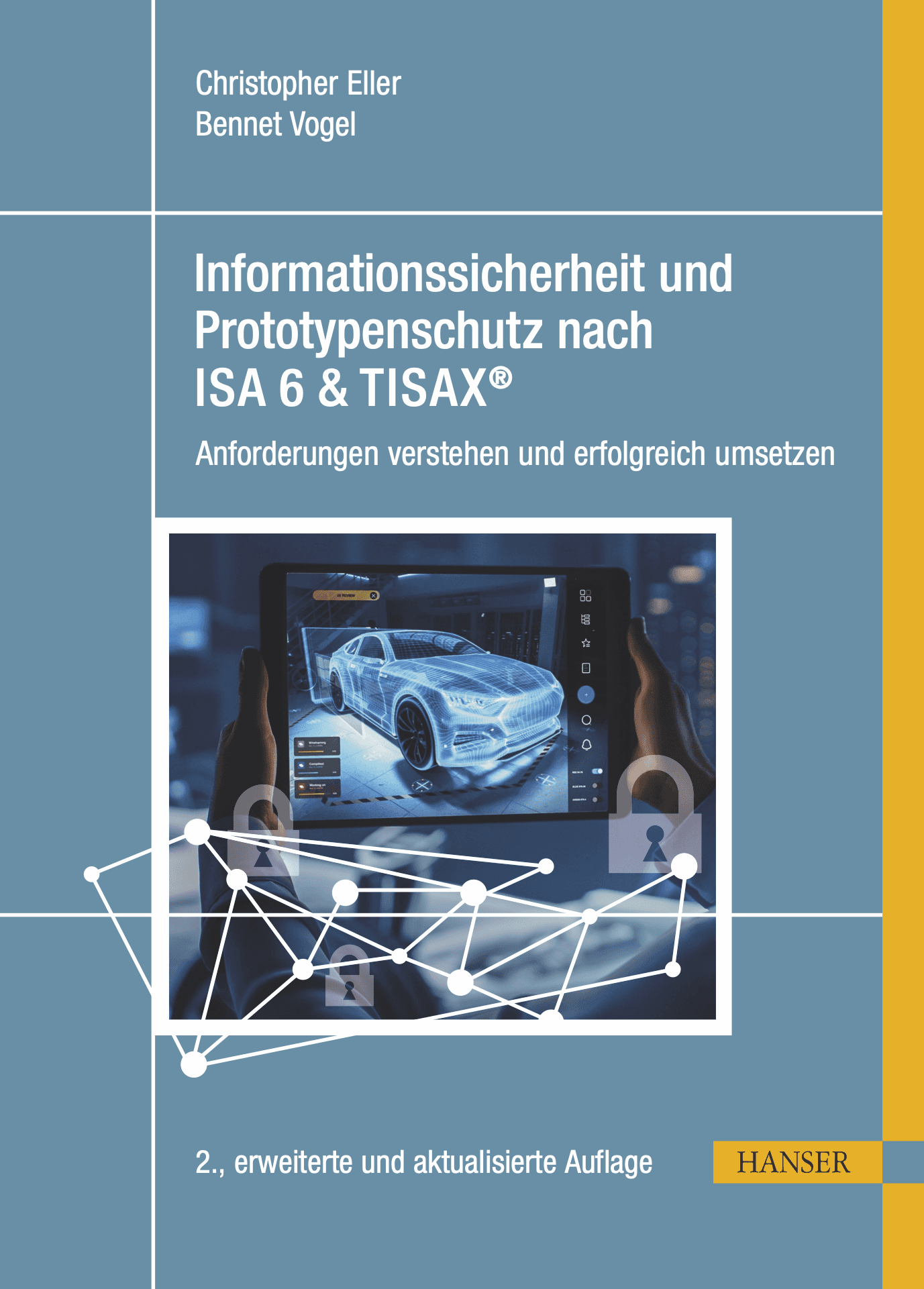 Informationssicherheit und Prototypenschutz nach ISA 6 & TISAX®